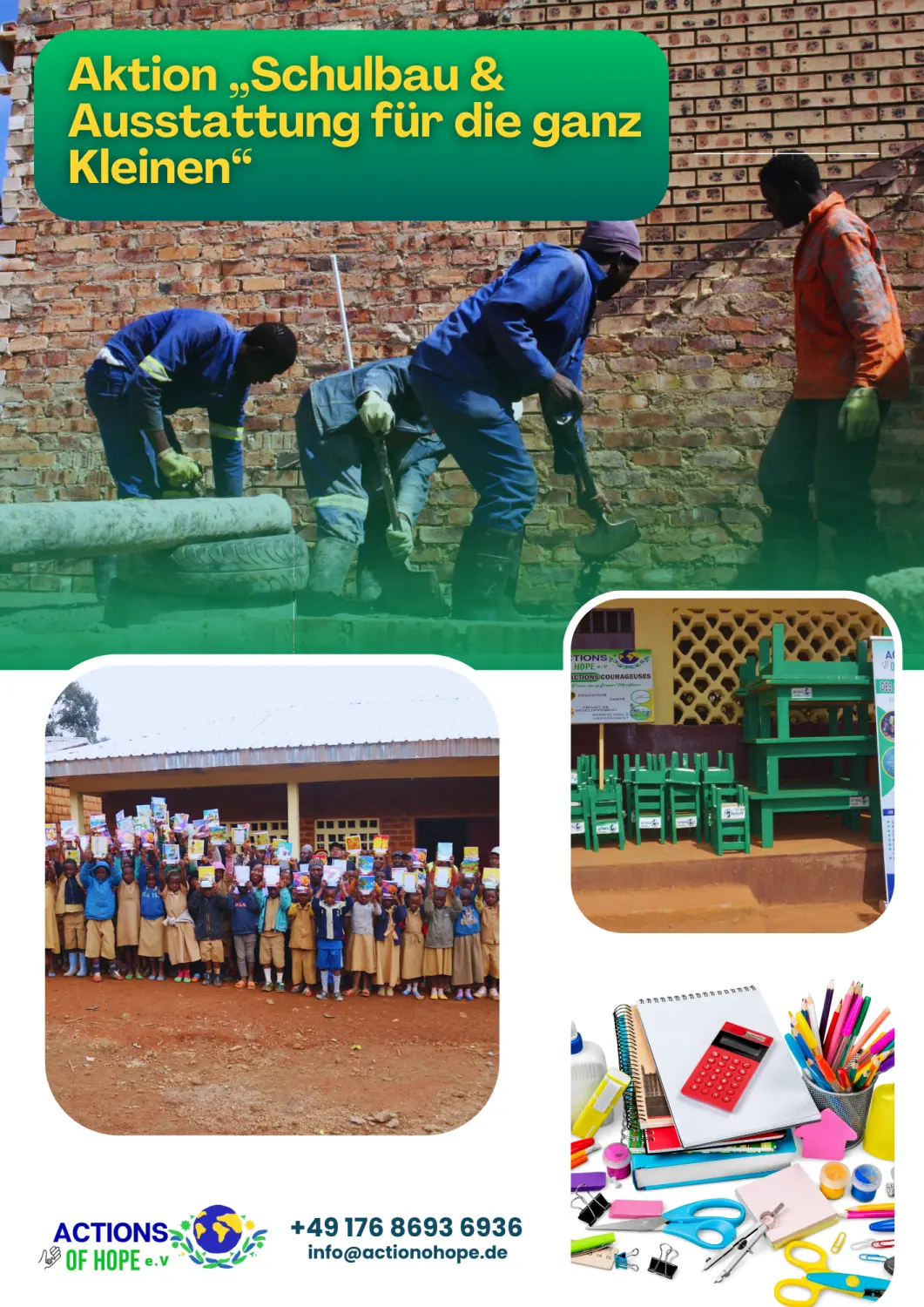 Actions of Hope e.V. – gemeinnützige Organisation – Aktion „Schulbau & Ausstattung für die ganz Kleinen“ – Gemeinsam Zukunft gestalten